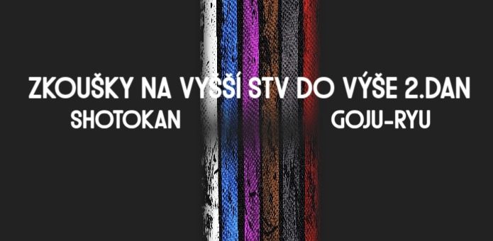 Zkoušky na vyšší STV až do výše 2.Dan